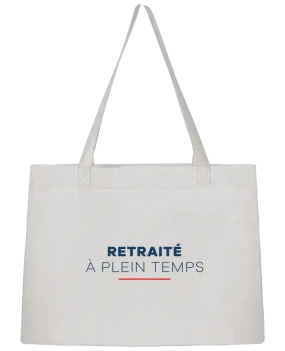 Sac Shopping Retraité à plein temps par tunetoo